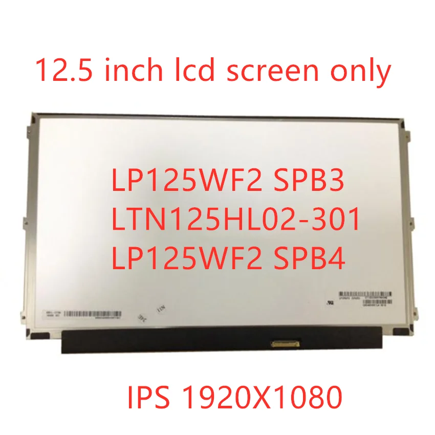 LTN125HL02-301 Ʈ LCD ũ FHD 1920x1080 EDP 30 , B125HAN02.0 LP125WF2 SPB3 SPB4,  